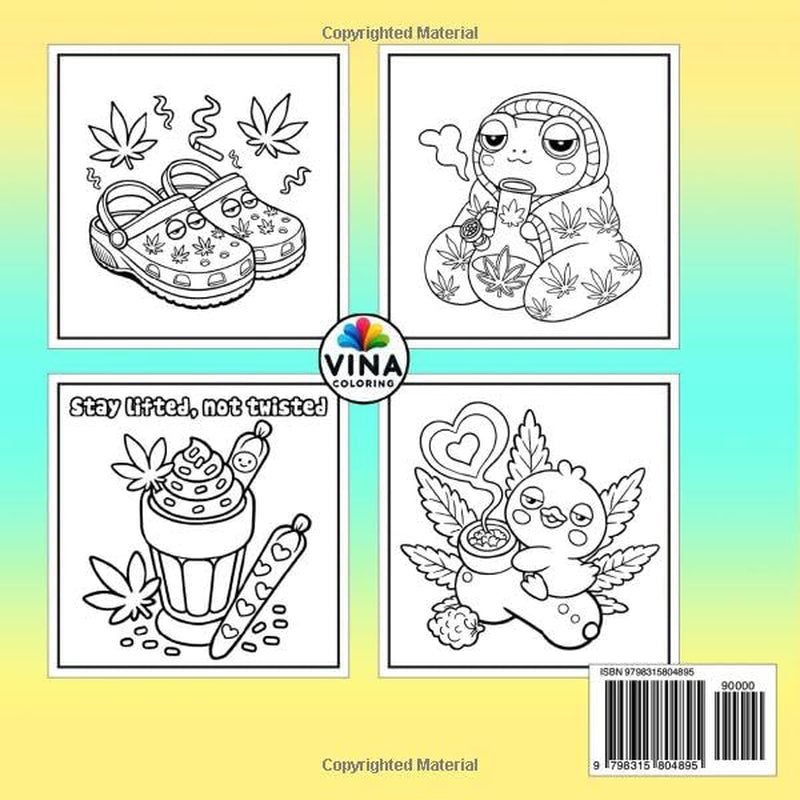 Stoner Cuties - a Cute and Cozy Coloring Book for Adults: Bold, Simple 420-Themed Weed Coloring Pages for Relaxation | Great Stoner Girl Gifts for Women