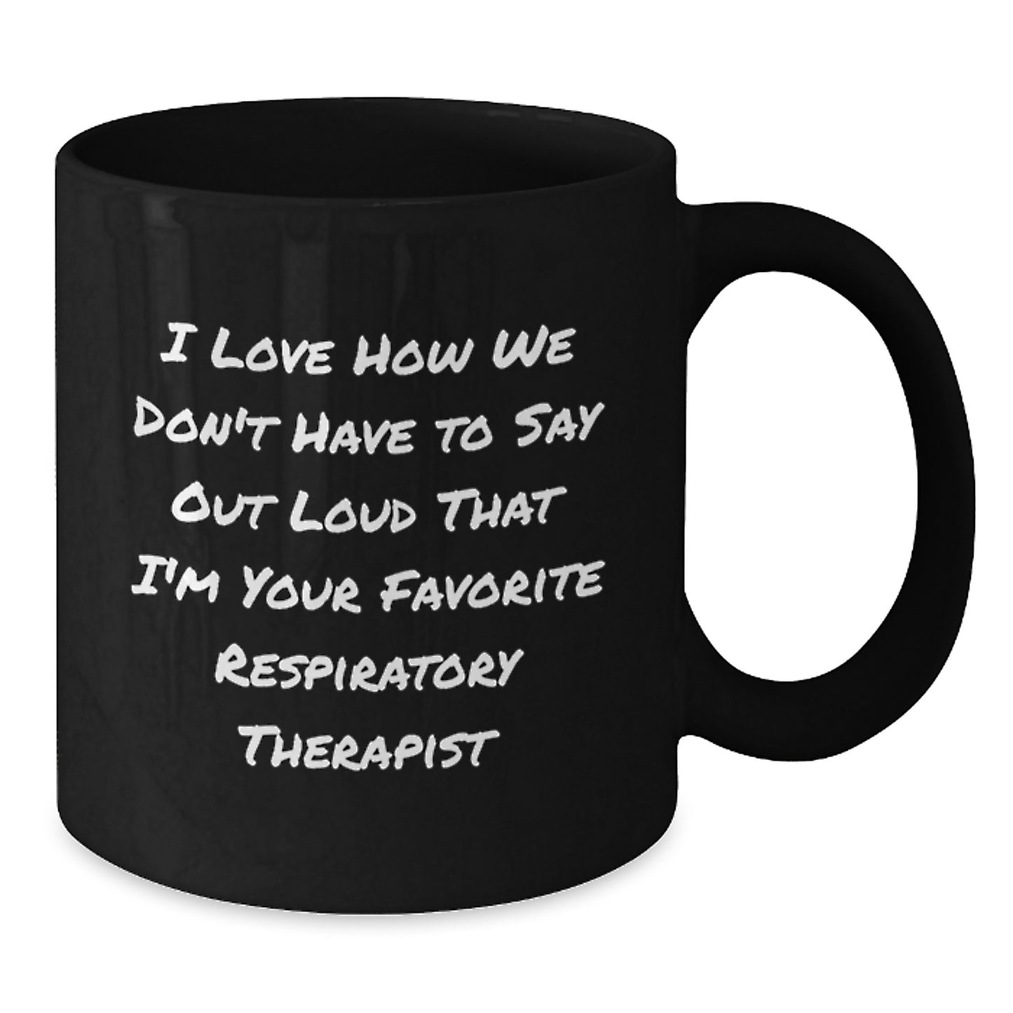 Funny Respiratory Therapist Gifts, Inspirational Quote Coffee Mug for Respiratory Therapist, Black Mug with 11oz or 15oz Capacity, Gifts from Family and Friends for a Birthday - Additional