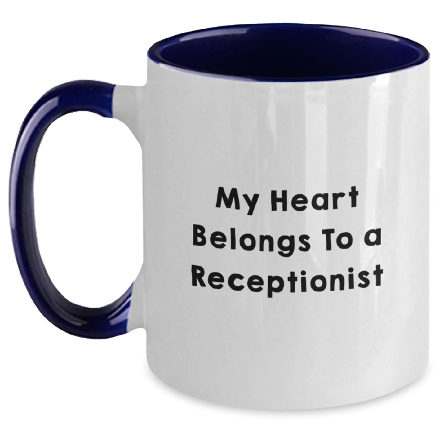 Funny Receptionist Gifts, My Heart Belongs To A Receptionist, Two Tone Coffee Mug for Graduation, Gifts from Men, Women, Friends, Coworkers, Family, Gifts for Receptionists, Funny Office Mugs - Main