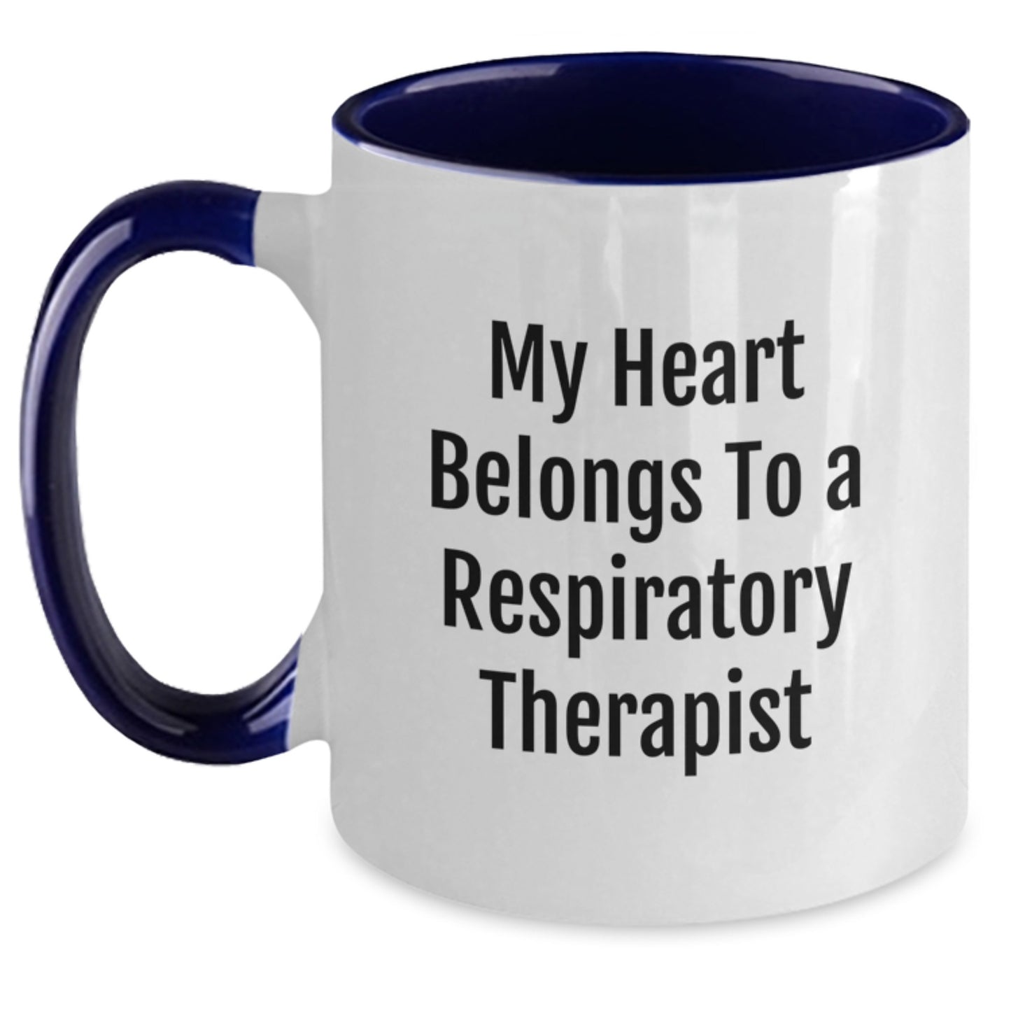Funny Respiratory Therapist Gifts - My Heart Belongs To A Respiratorist, Two Tone Coffee Mug, Perfect Graduation Gifts from Friends and Family - Main