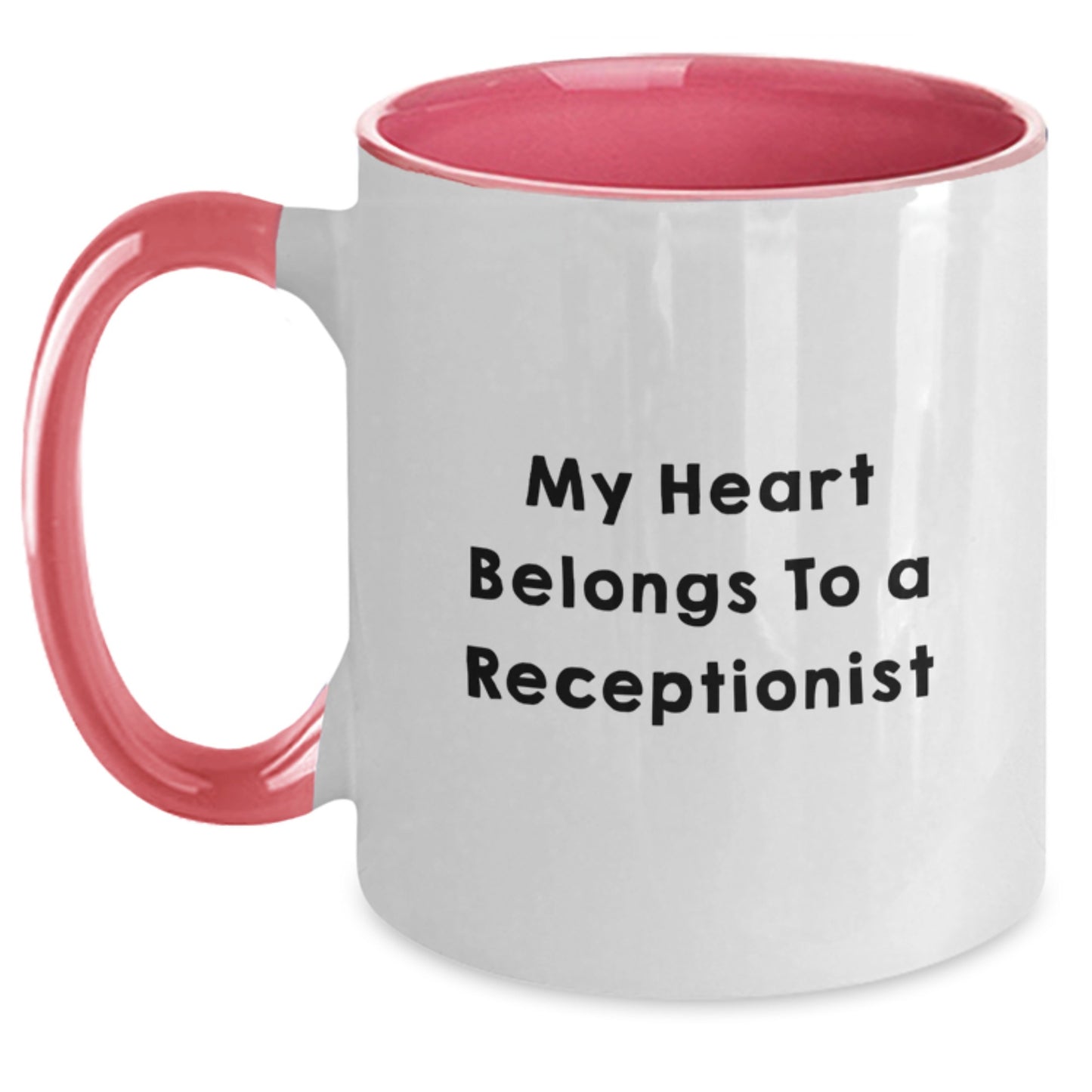 Funny Receptionist Gifts, My Heart Belongs To A Receptionist, Two Tone Coffee Mug for Graduation, Gifts from Men, Women, Friends, Coworkers, Family, Gifts for Receptionists, Funny Office Mugs - Main