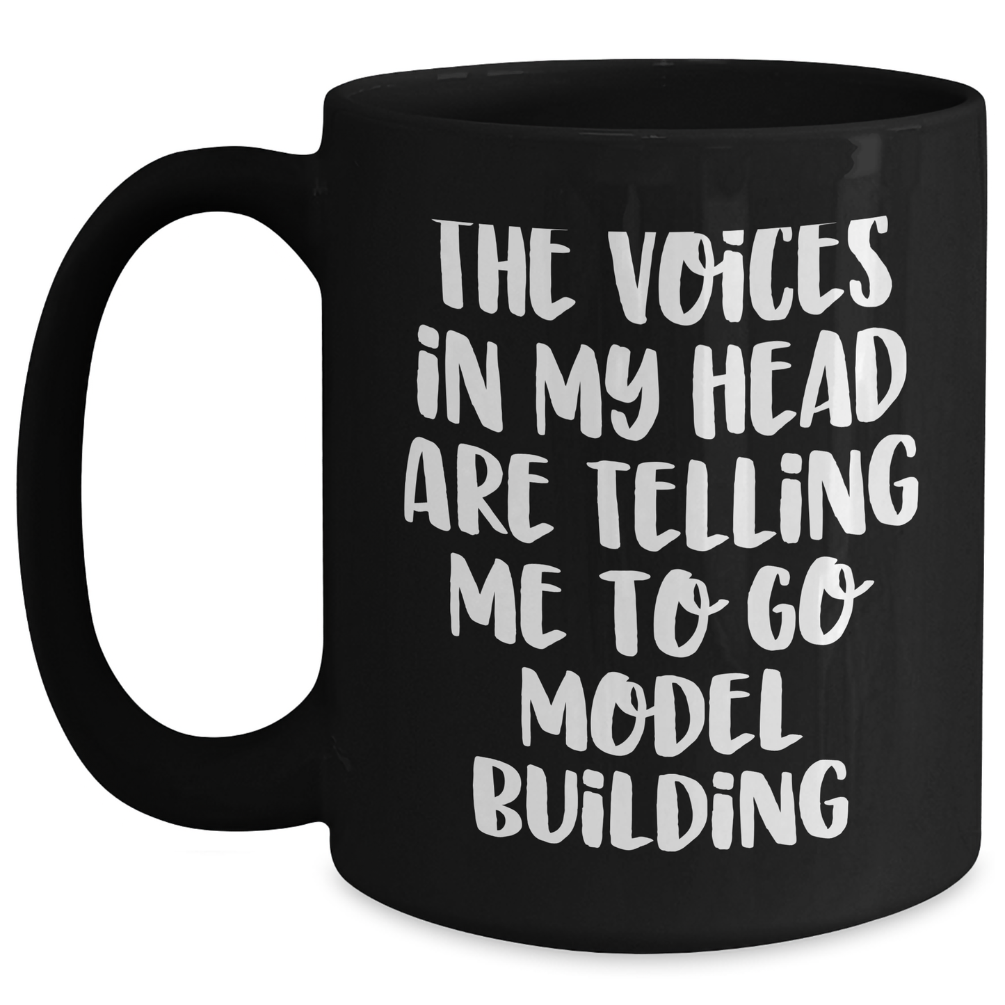 Funny Model Building Quote Gifts for Mom, Unique Black Coffee Mug from Friends, Perfect for Mother's Day - Main