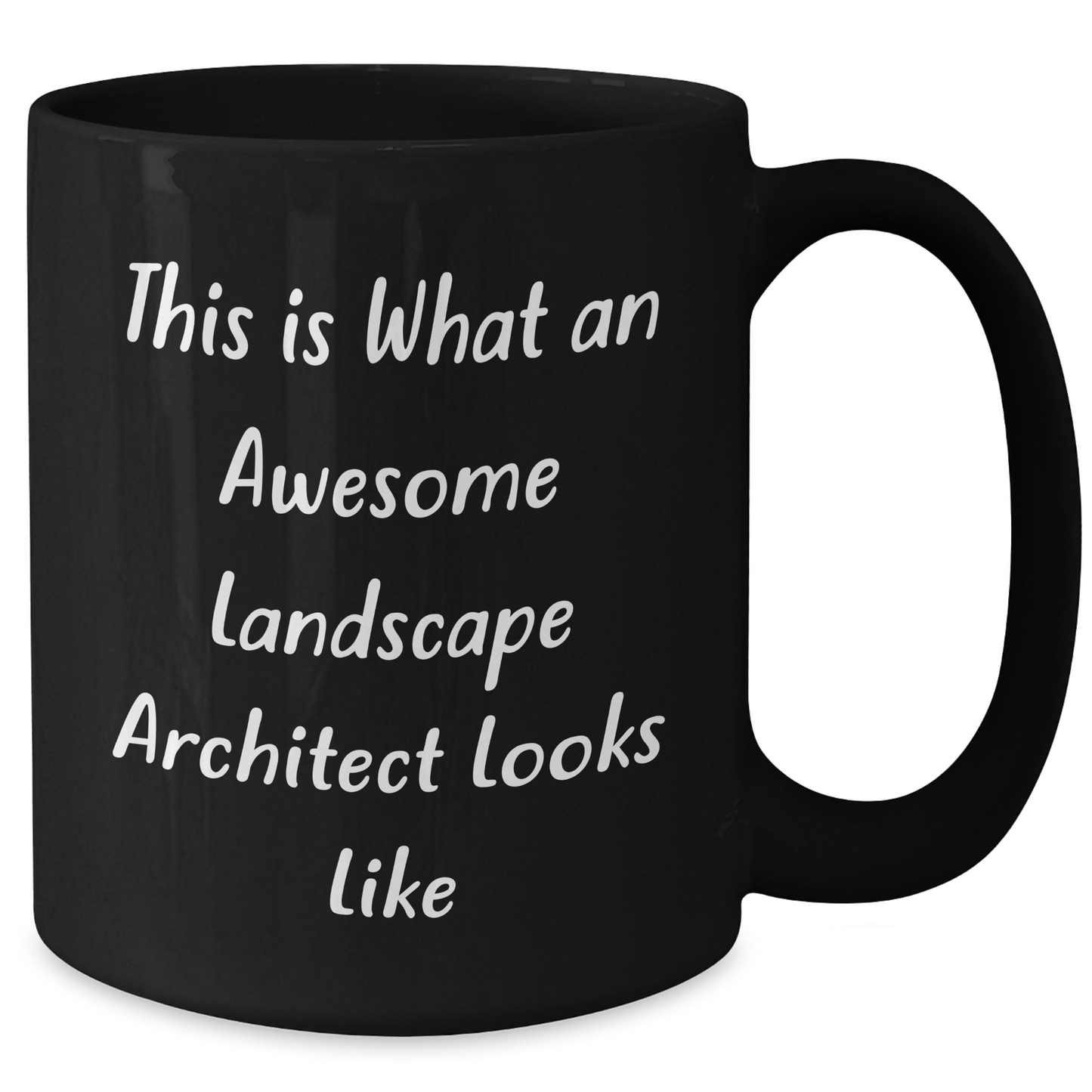 Landscape Architect Funny Mugs Gifts from Men to Women for Graduation, 'This Is What An Awesome Landscape Architect Looks Like', Black Coffee Mug, 11oz or 15oz, Microwave and Dishwasher Safe - Additional