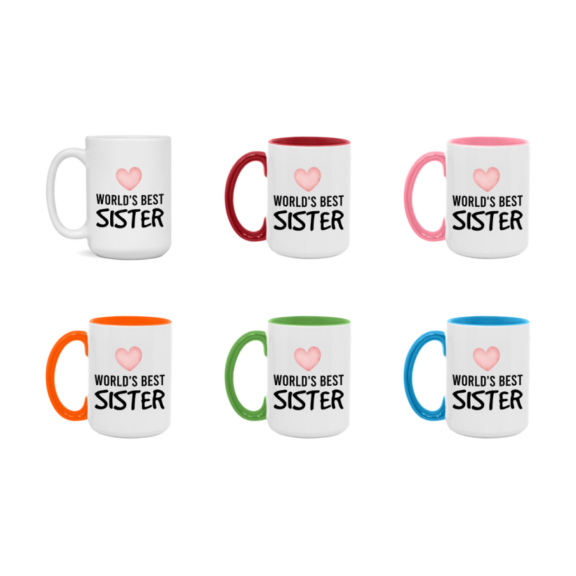 World's Best Sister Mug, Sister Superlative Coffee Mug, 11oz or 15oz Ceramic Cup, Gift for Sister