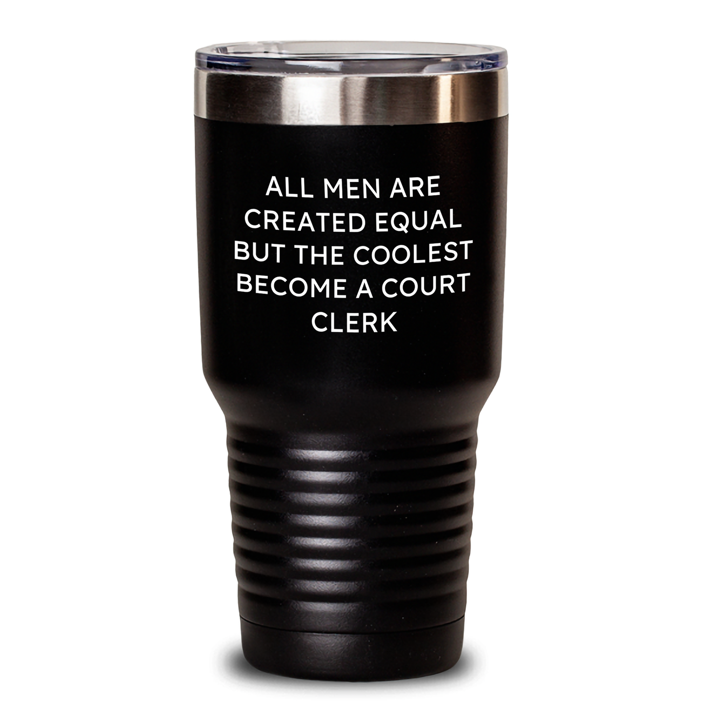 Funny Court Clerk Gifts from Men - 'All Men Are Created Equal But The Coolest Become A Court Clerk' Tumbler, Perfect for Mother's Day - Main
