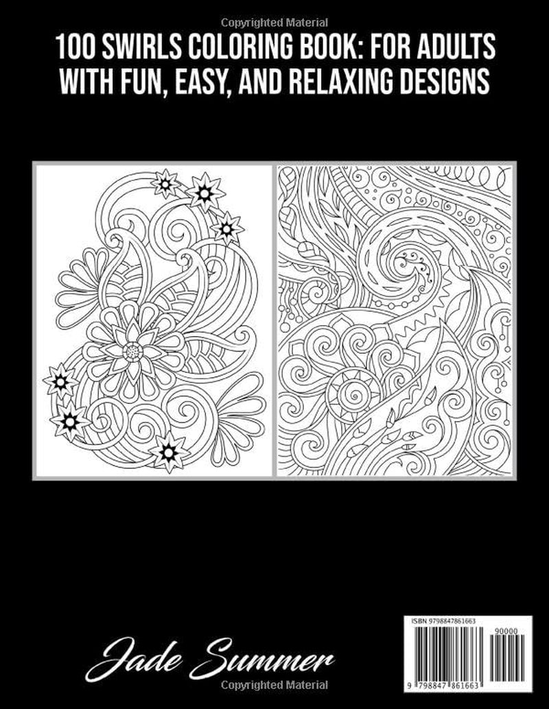 100 Swirls Coloring Book: for Adults with Fun, Easy, and Relaxing Designs