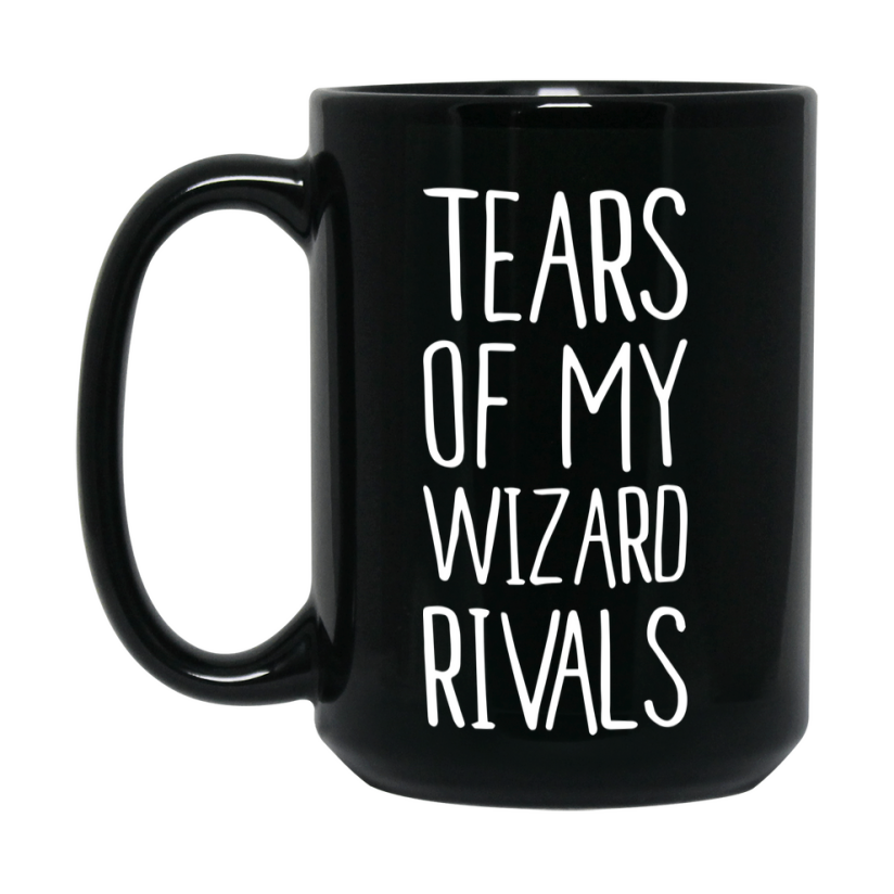 Funny Wizard Mug, Tears Of My Wizard Rivals, 11Oz Or 15Oz Black Ceramic Coffee Cup