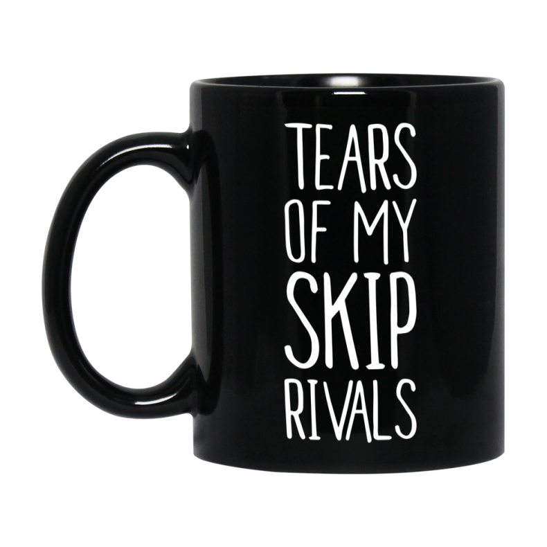 Funny Skip Mug, Tears Of My Skip Rivals, 11Oz Or 15Oz Black Ceramic Coffee Cup
