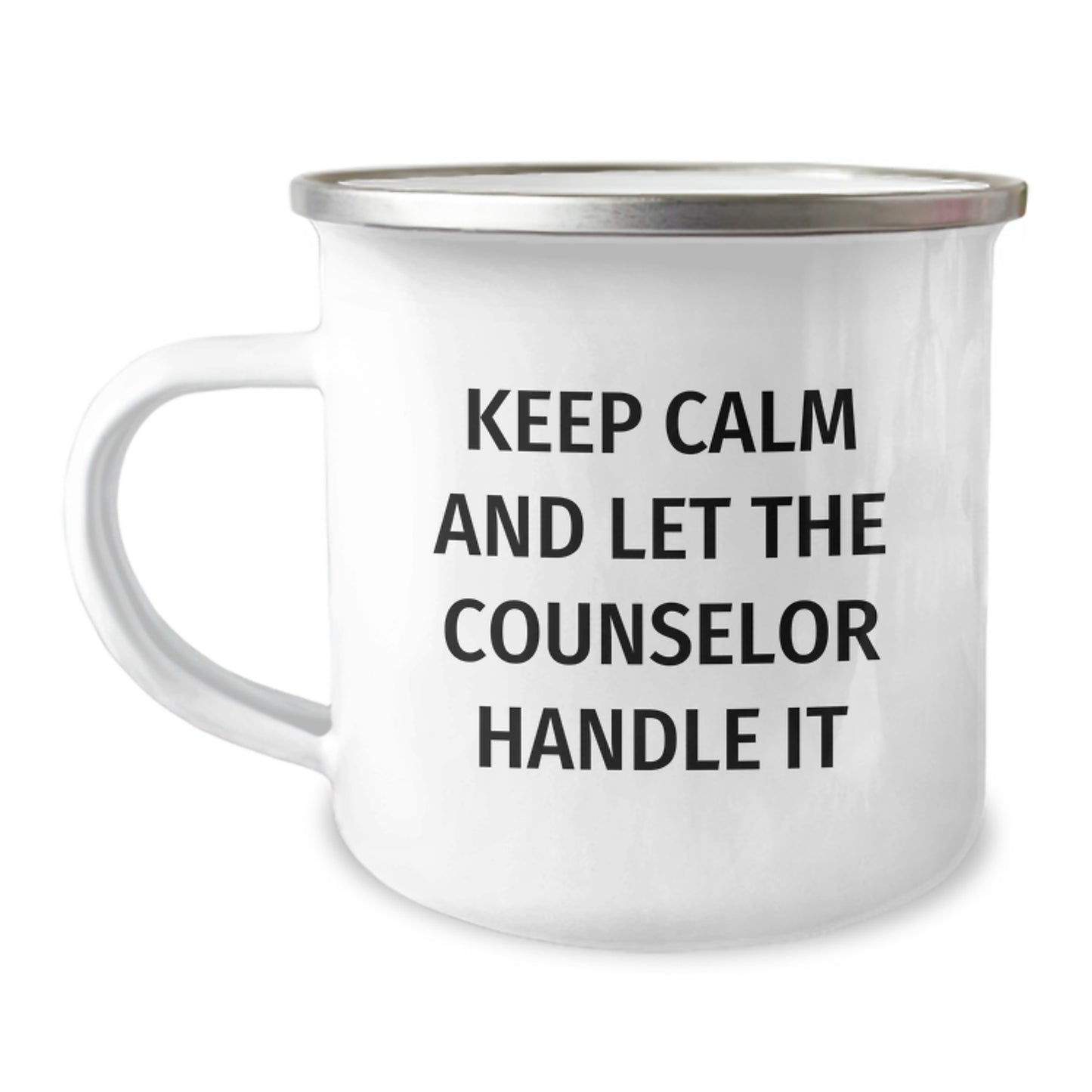 Funny Counselor Gifts from Family - Keep Calm And Let The Counselor Handle It, 12 oz Camping Mug for Counselors on Graduation - Image 1