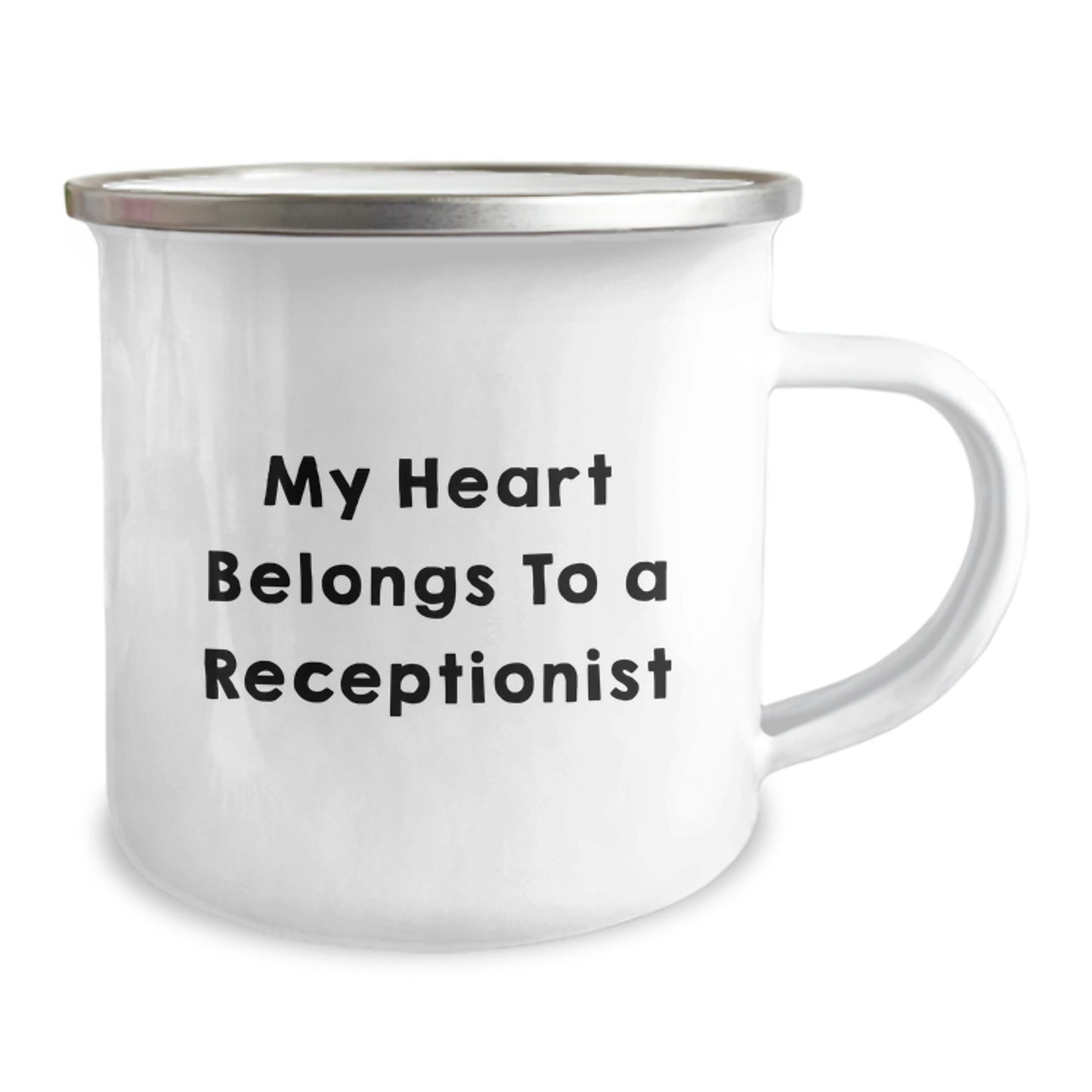 Funny Receptionist Gifts from Family - My Heart Belongs To A Receptionist Quote on Camping Mug for Graduation - Image 2