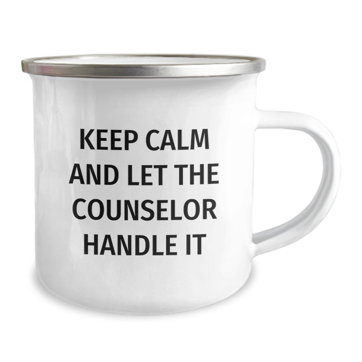 Funny Counselor Gifts from Family - Keep Calm And Let The Counselor Handle It, 12 oz Camping Mug for Counselors on Graduation - Image 2