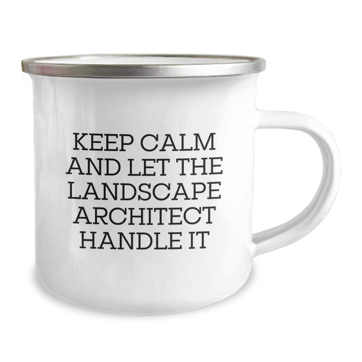 Funny Landscape Architect Gifts, Keep Calm And Let The Landscape Architect Handle It, 12 oz Camping Mug, Gifts from Friends for Landscape Architect Graduation - Image 2