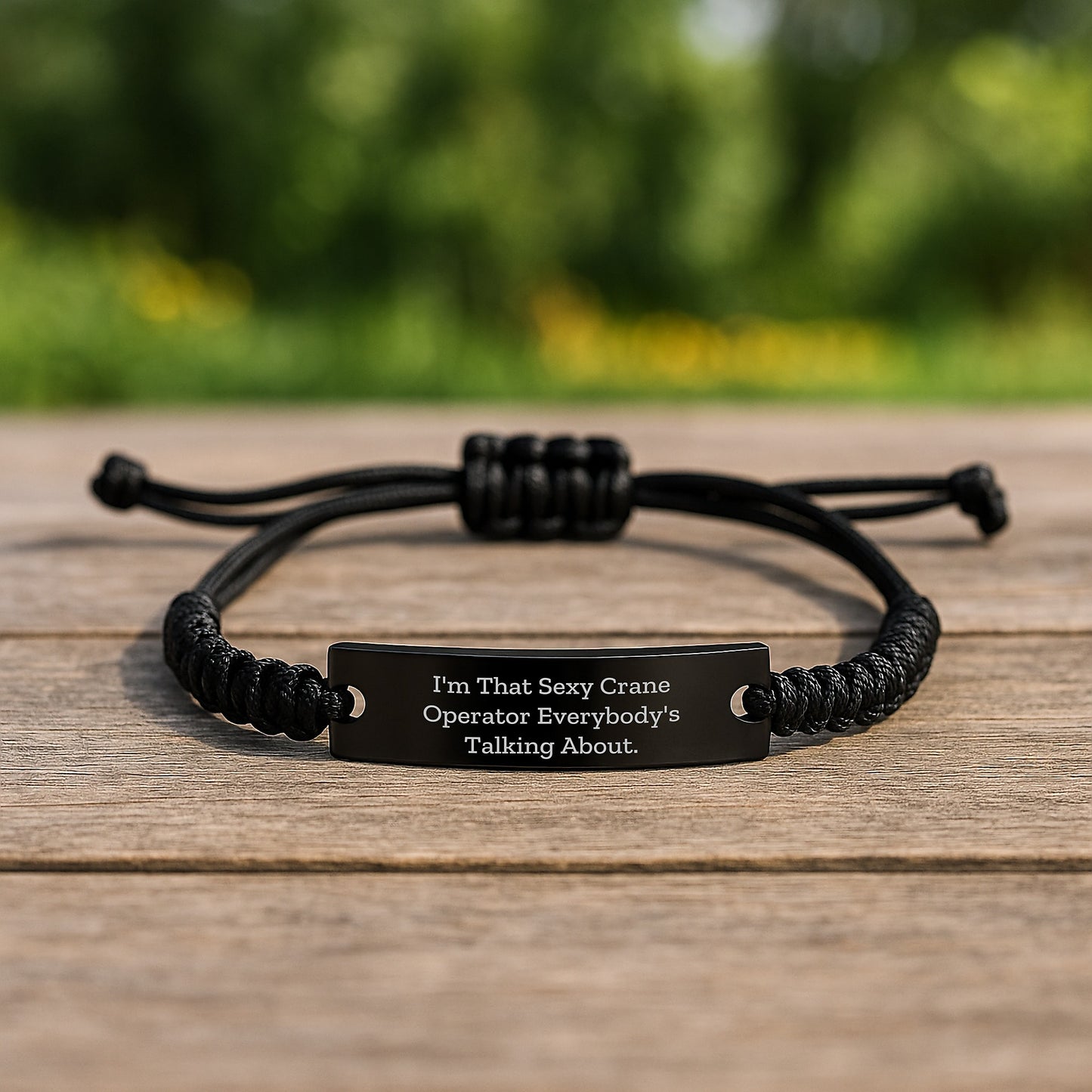 Funny Crane Operator Rope Braces for Men Gifts from Friends, I'm That Sexy Crane Operator Everybody's Talking About., Adjustable Black Rope Bracelet for Graduation - Image 2