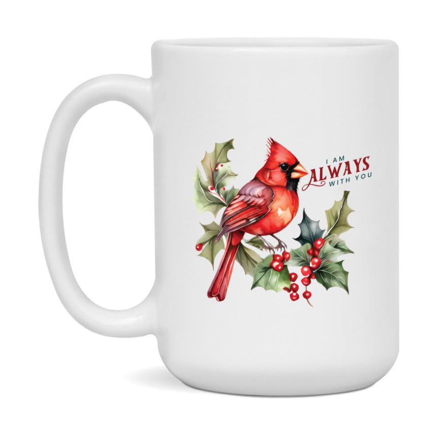 Red Cardinal Mug – Northern Red Cardinal Christmas Mug with Heartfelt Message, 11oz or 15oz White Ceramic Coffee Cup