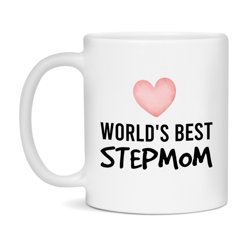 World's Best Stepmom Mug, Stepmom Superlative Coffee Mug, 11oz or 15oz Ceramic Cup, Gift for Stepmom