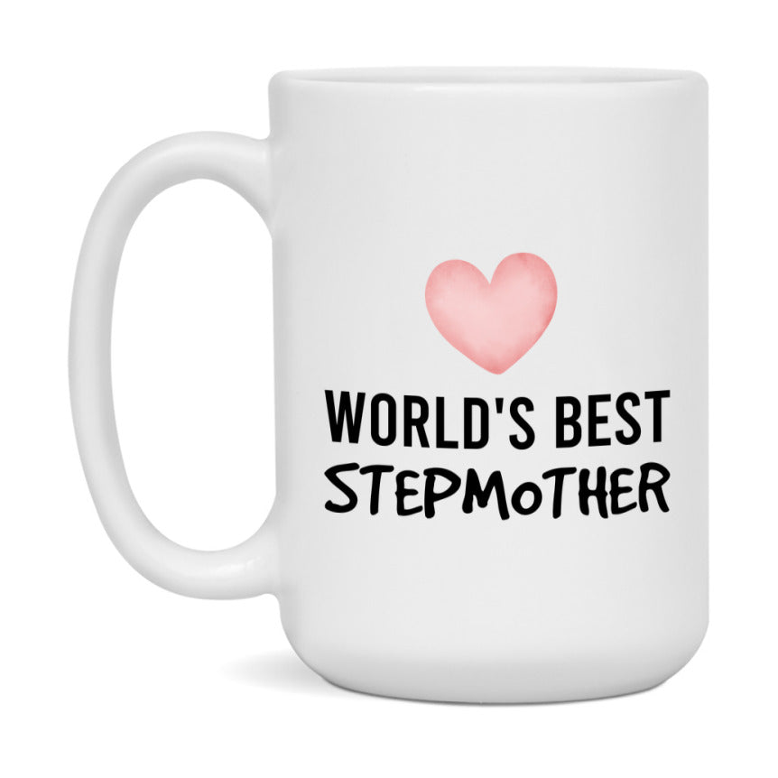 World's Best Stepmother Mug, Stepmother Superlative Coffee Mug, 11oz or 15oz Ceramic Cup, Gift for Stepmother