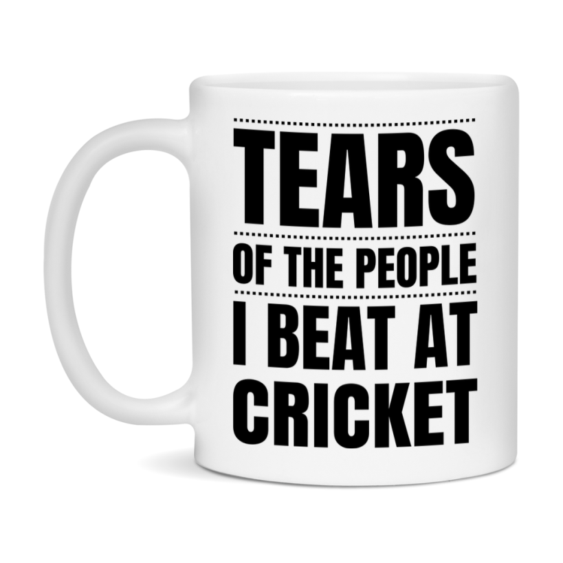 Funny Cricket Mug - "Tears Of The People I Beat At Cricket" - 11Oz Or 15Oz Ceramic Coffee Cup