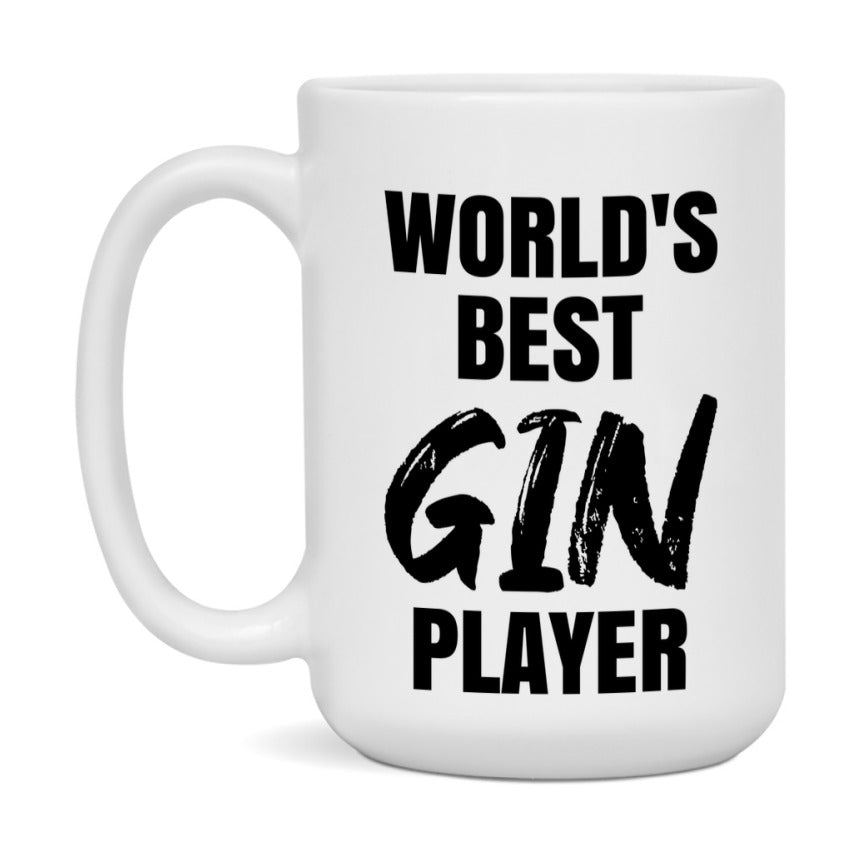 World's Best Gin Player Mug, Funny Card Game Player Gift, 11Oz Or 15Oz White Ceramic Mug
