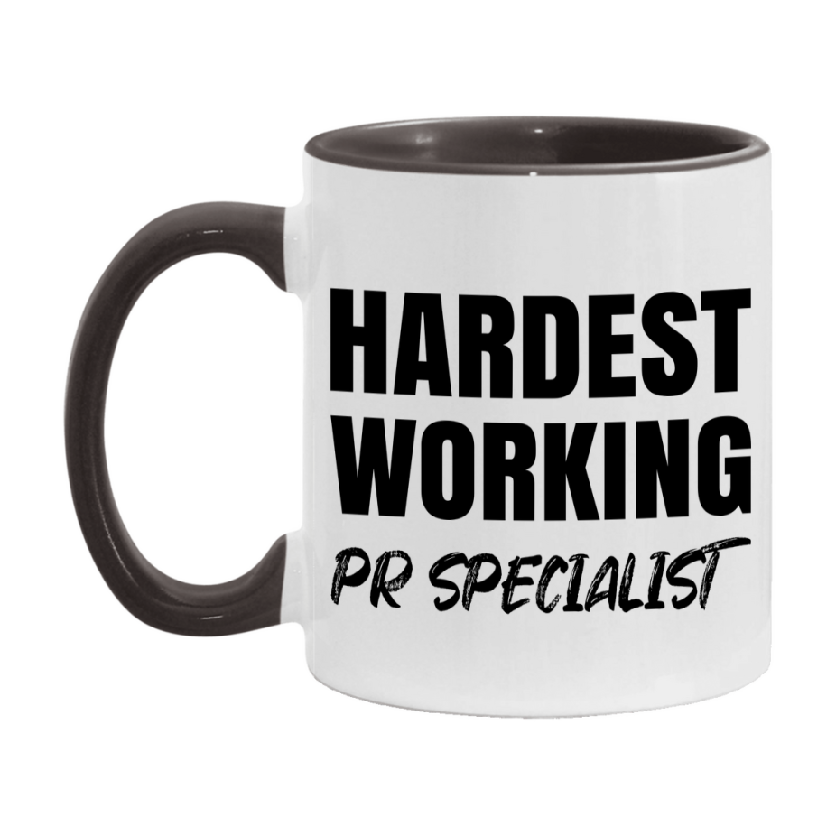 Pr Specialist Superlative Mug, Hardest Working Pr Specialist, 11oz or 15oz Ceramic Coffee Mug, Double-Sided Cup, Gift for Pr Specialist, Coworker Gift, Boss Gift