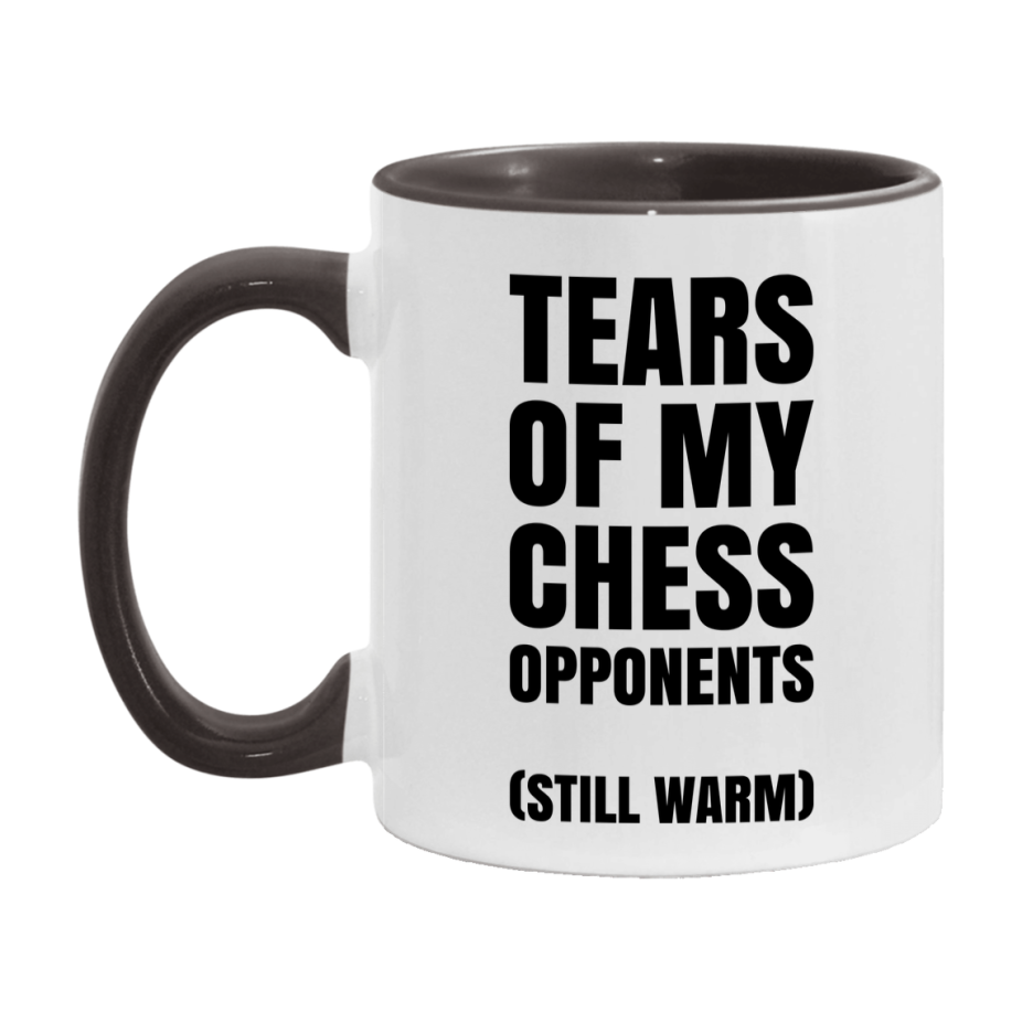 Board Game Gift – Tears Of My Chess Opponents Mug, 11Oz Or 15Oz White Ceramic Coffee Cup