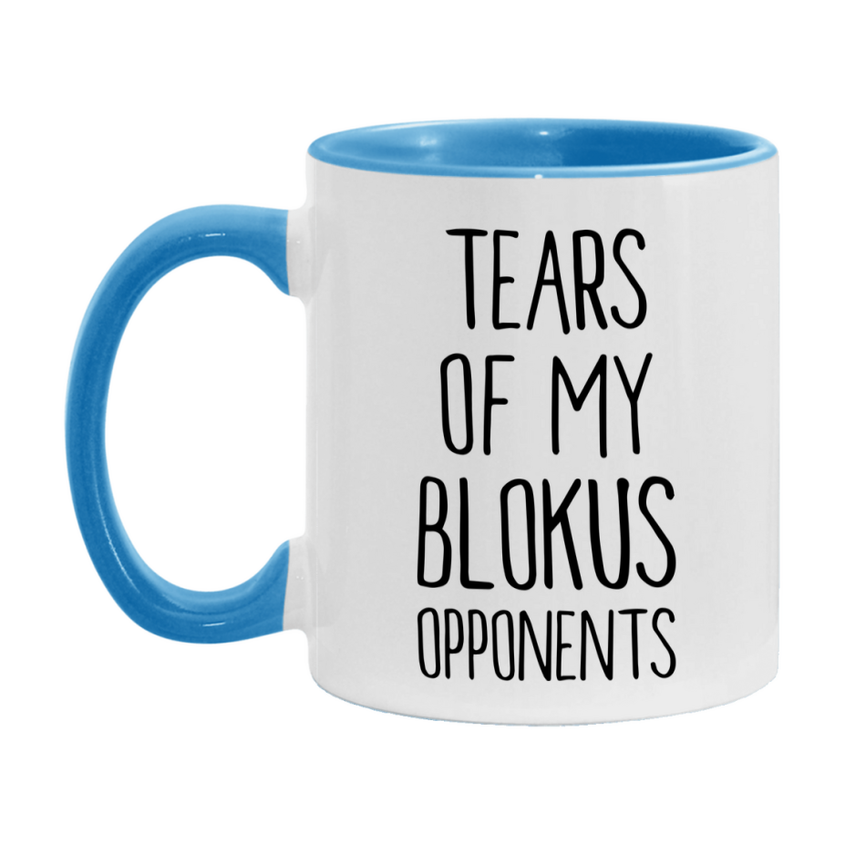 Funny Board Game Mug, Tears of My Blokus Opponents, 11oz or 15oz Ceramic White Coffee Cup