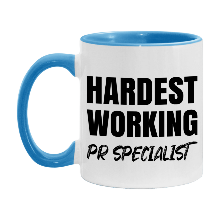 Pr Specialist Superlative Mug, Hardest Working Pr Specialist, 11oz or 15oz Ceramic Coffee Mug, Double-Sided Cup, Gift for Pr Specialist, Coworker Gift, Boss Gift