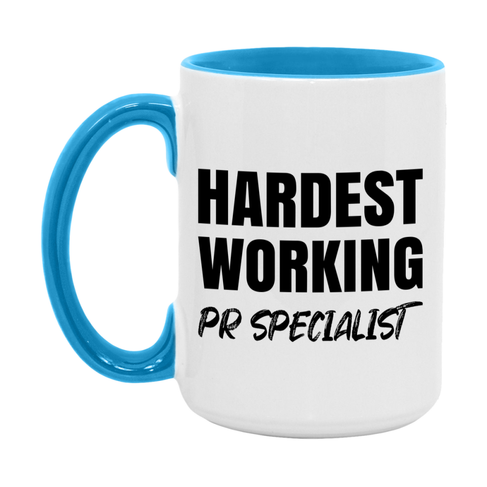 Pr Specialist Superlative Mug, Hardest Working Pr Specialist, 11oz or 15oz Ceramic Coffee Mug, Double-Sided Cup, Gift for Pr Specialist, Coworker Gift, Boss Gift