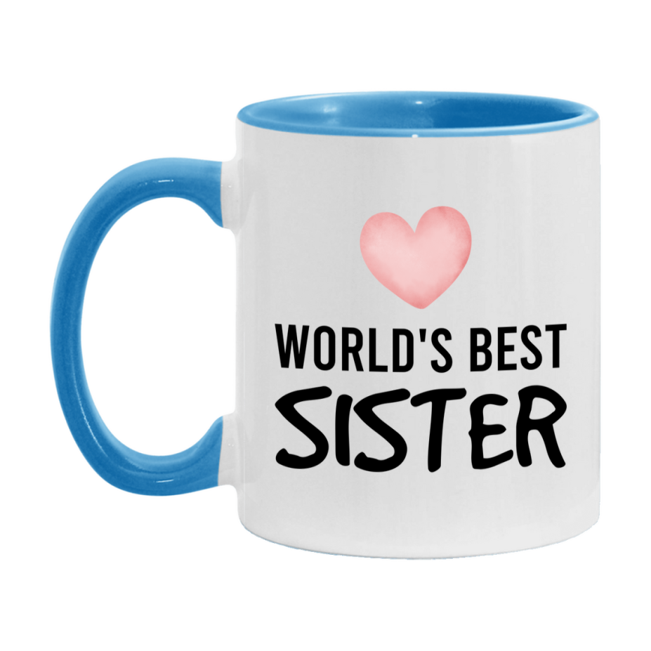 World's Best Sister Mug, Sister Superlative Coffee Mug, 11oz or 15oz Ceramic Cup, Gift for Sister
