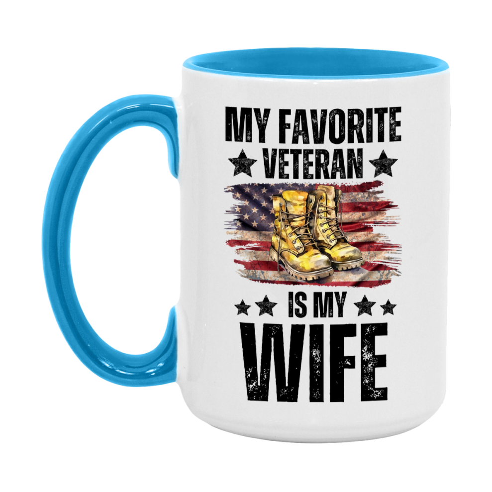 Veteran Gift Mug, My Favorite Veteran Is My Wife, 11oz or 15oz Ceramic Coffee Cup Gift for Wife