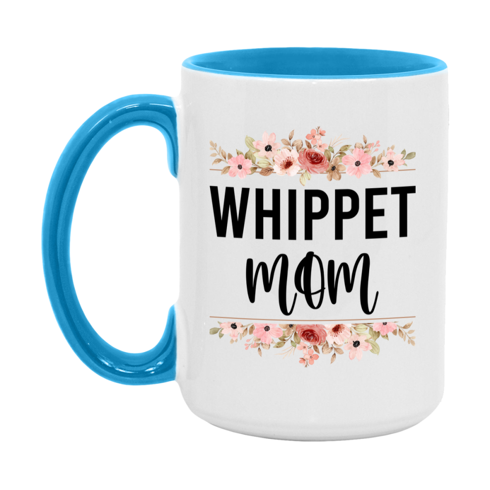 Whippet Mom Coffee Mug, 11Oz Or 15Oz White Ceramic Tea Cup, Gift For Whippet Mom