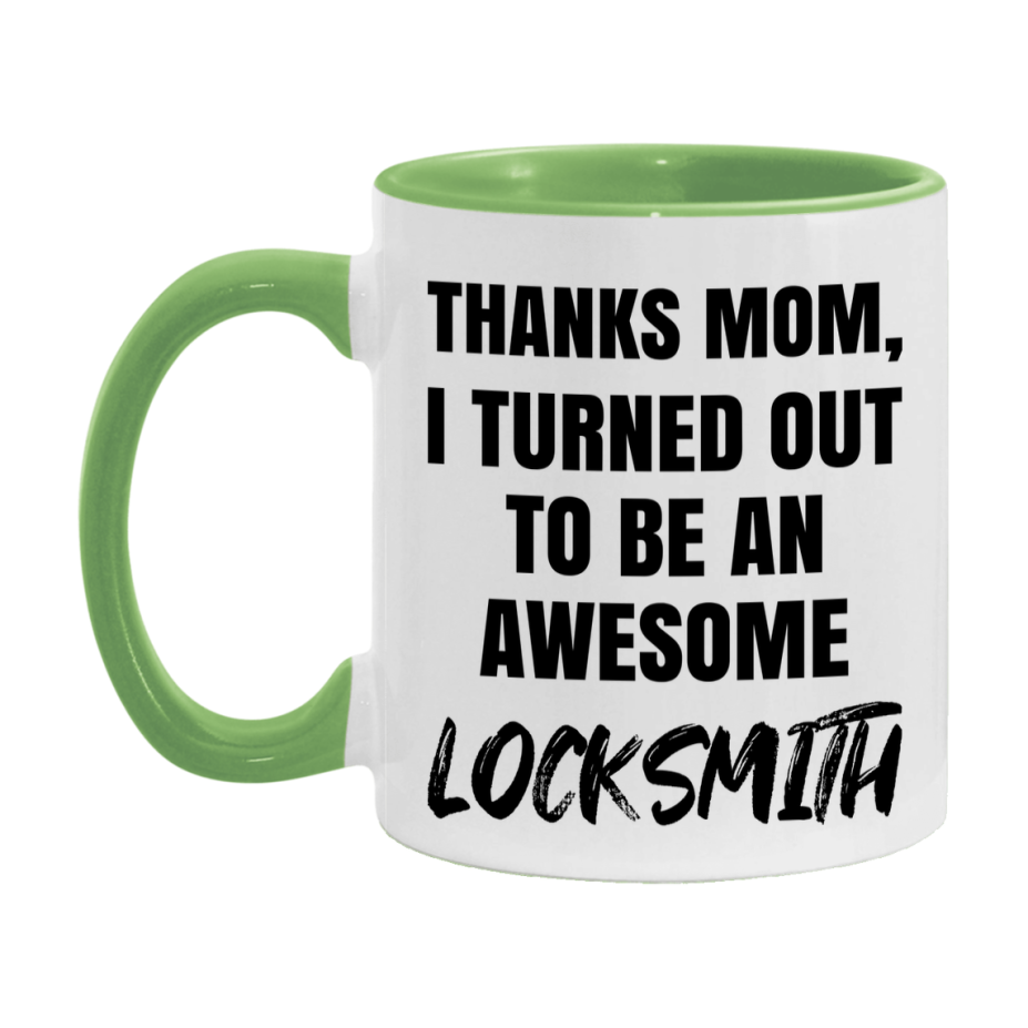 Locksmith Gift For Mom, Funny Mom Gift, 11Oz Or 15Oz White Ceramic Coffee Cup For Locksmith Mom