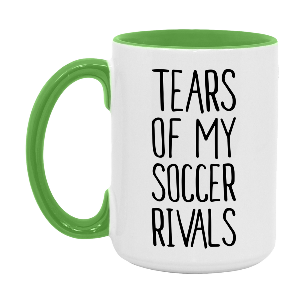 Funny Soccer Mug, Tears Of My Soccer Rivals, 11Oz Or 15Oz Coffee Cup