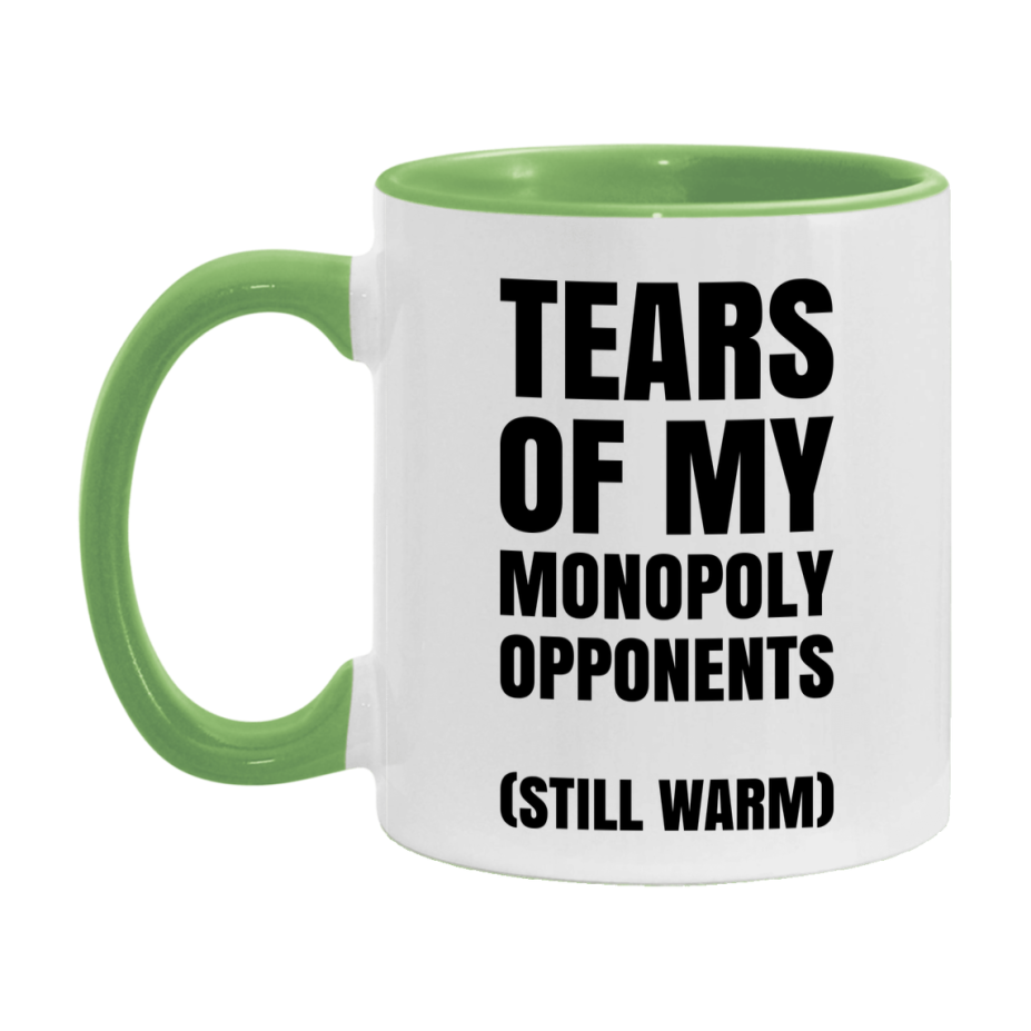 Board Game Gift – Tears Of My Monopoly Opponents Mug, 11Oz Or 15Oz White Ceramic Coffee Cup