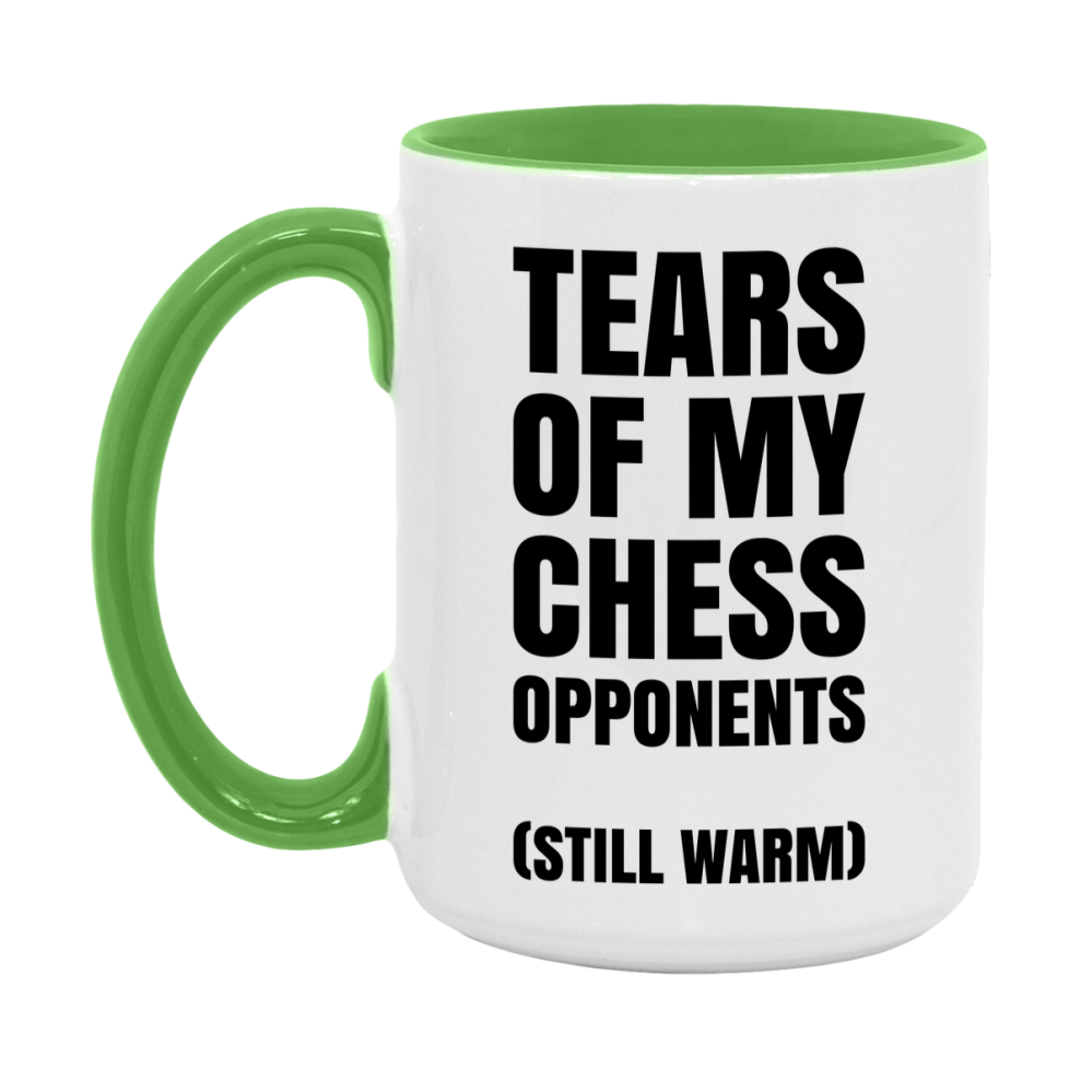 Board Game Gift – Tears Of My Chess Opponents Mug, 11Oz Or 15Oz White Ceramic Coffee Cup