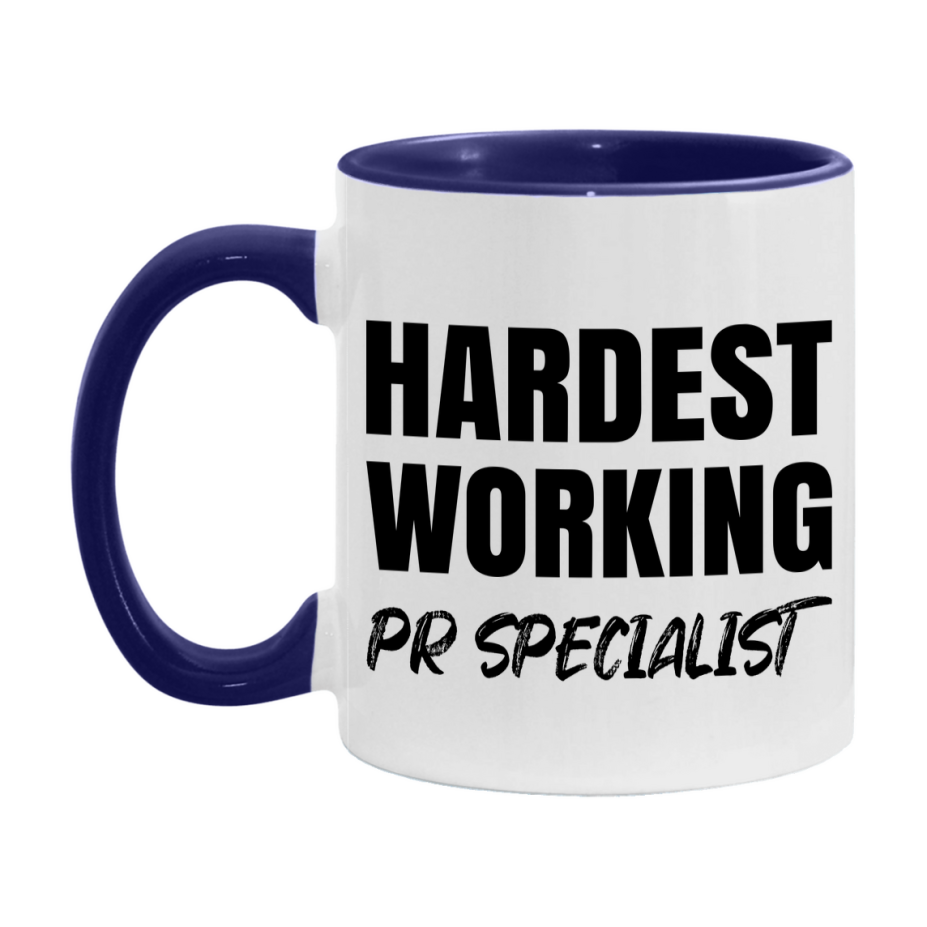 Pr Specialist Superlative Mug, Hardest Working Pr Specialist, 11oz or 15oz Ceramic Coffee Mug, Double-Sided Cup, Gift for Pr Specialist, Coworker Gift, Boss Gift