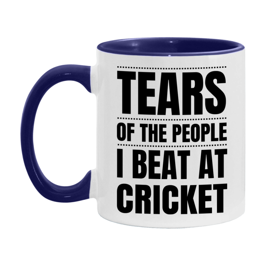 Funny Cricket Mug - "Tears Of The People I Beat At Cricket" - 11Oz Or 15Oz Ceramic Coffee Cup