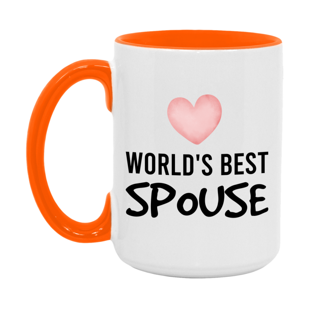 World's Best Spouse Mug, Spouse Superlative Coffee Mug, 11oz or 15oz Ceramic Cup, Gift for Spouse