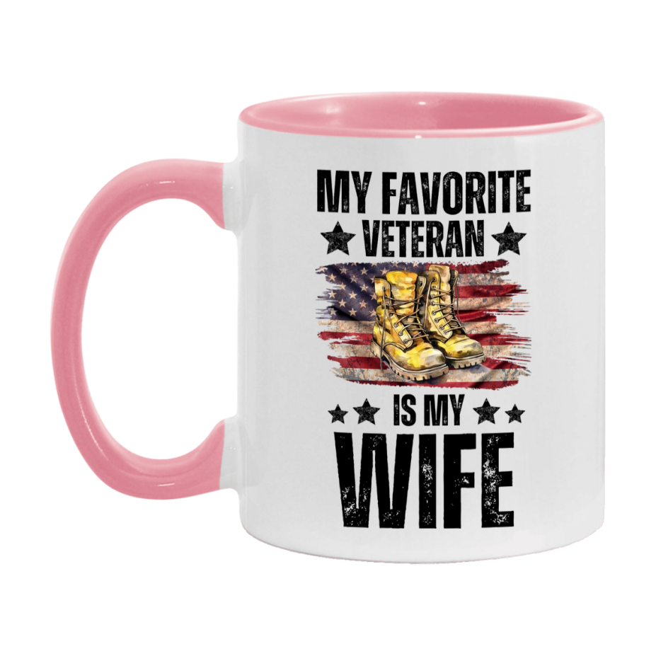 Veteran Gift Mug, My Favorite Veteran Is My Wife, 11oz or 15oz Ceramic Coffee Cup Gift for Wife