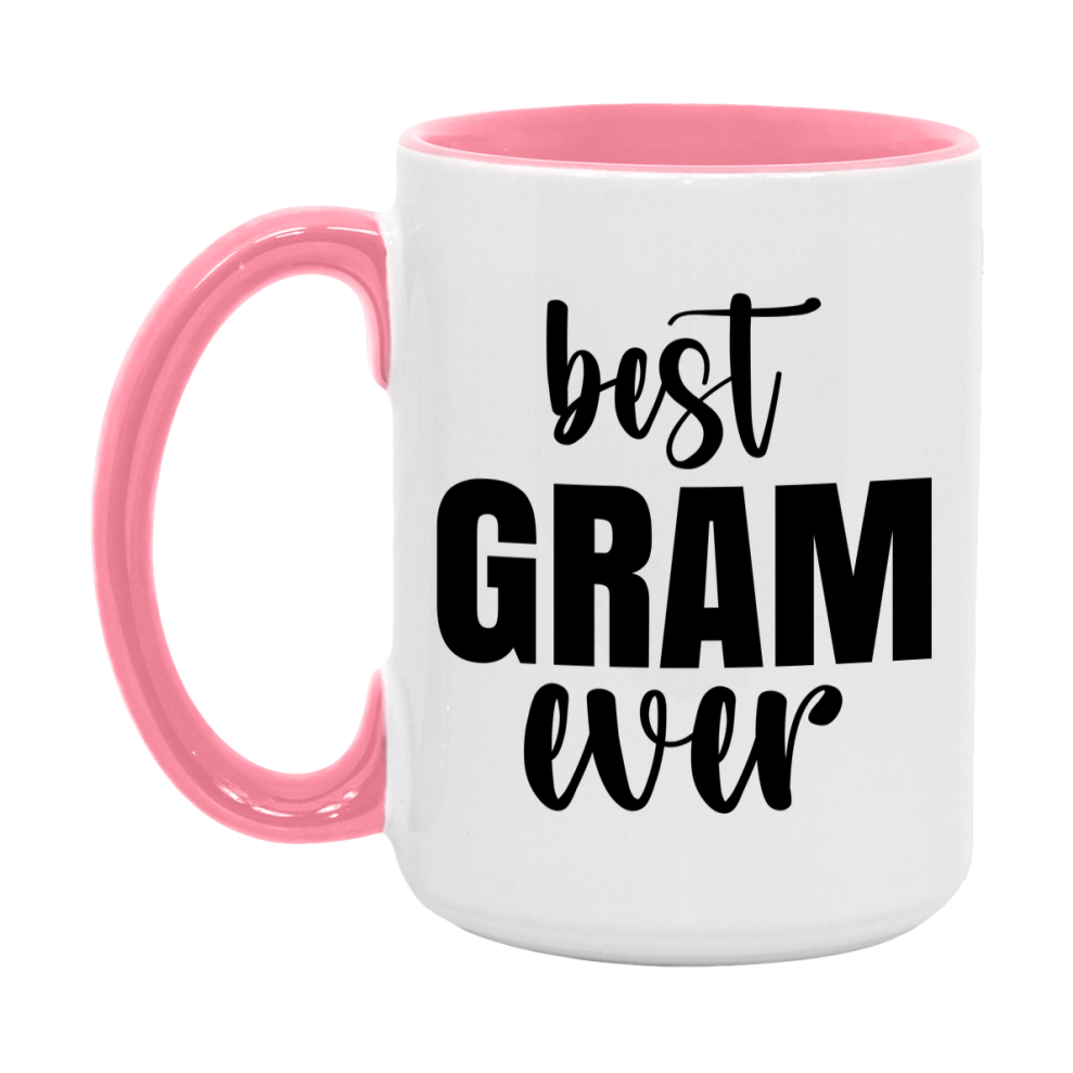Best Gram Ever Mug, Mother's Day Gift, 11Oz Or 15Oz Ceramic Coffee Cup