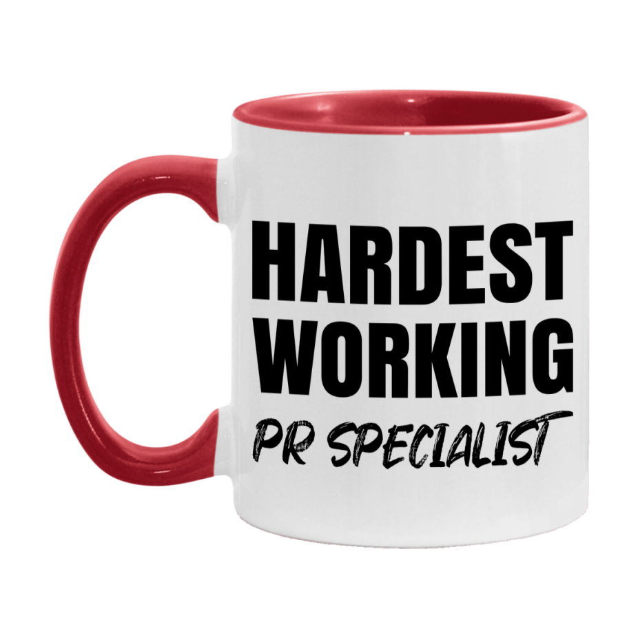 Pr Specialist Superlative Mug, Hardest Working Pr Specialist, 11oz or 15oz Ceramic Coffee Mug, Double-Sided Cup, Gift for Pr Specialist, Coworker Gift, Boss Gift