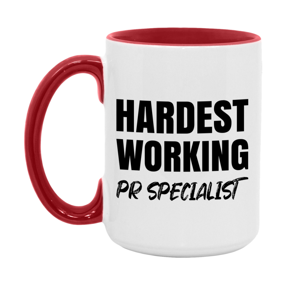 Pr Specialist Superlative Mug, Hardest Working Pr Specialist, 11oz or 15oz Ceramic Coffee Mug, Double-Sided Cup, Gift for Pr Specialist, Coworker Gift, Boss Gift