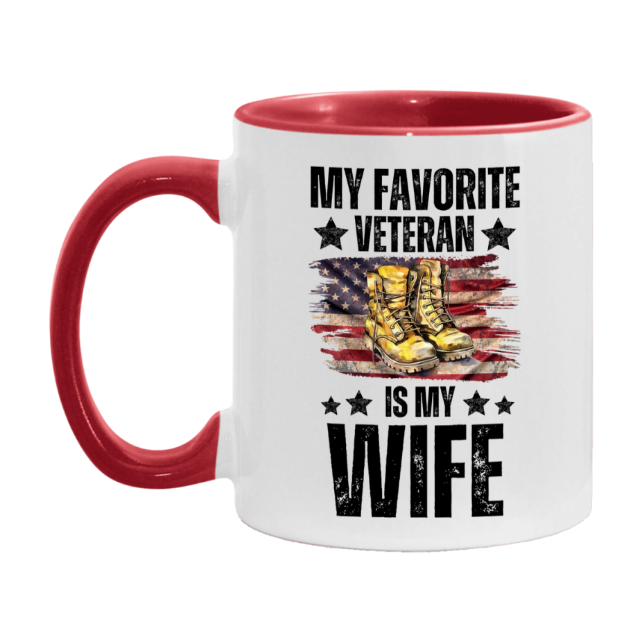 Veteran Gift Mug, My Favorite Veteran Is My Wife, 11oz or 15oz Ceramic Coffee Cup Gift for Wife