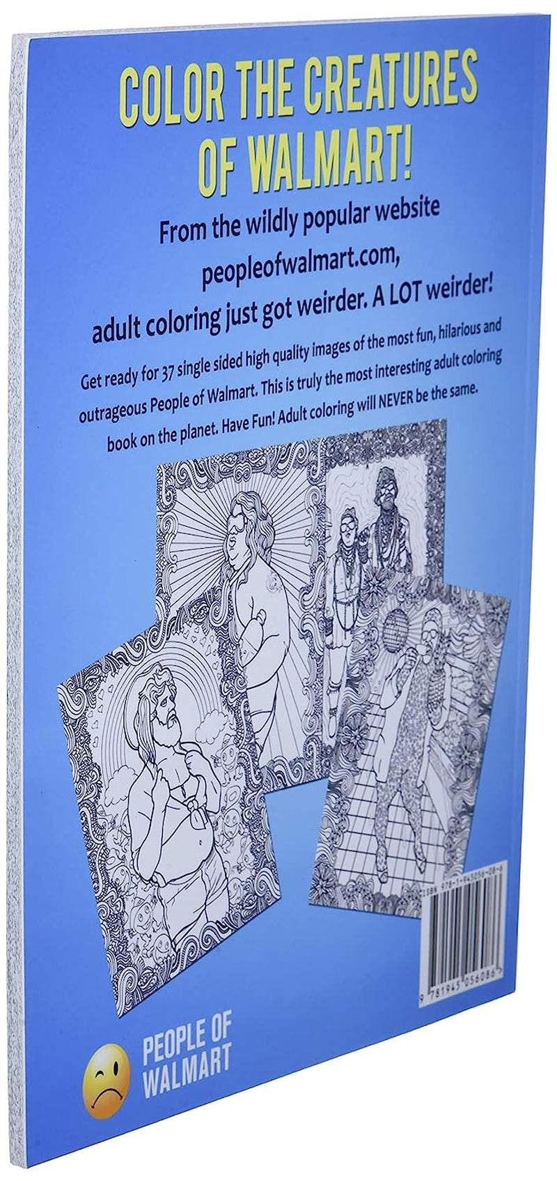 People of Walmart Adult Coloring Book: Rolling Back Dignity (OFFICIAL People of Walmart Books)