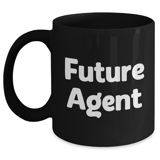 Funny Agent Future Quotes Black Coffee Mug Gifts from Family for Mother's Day - Main