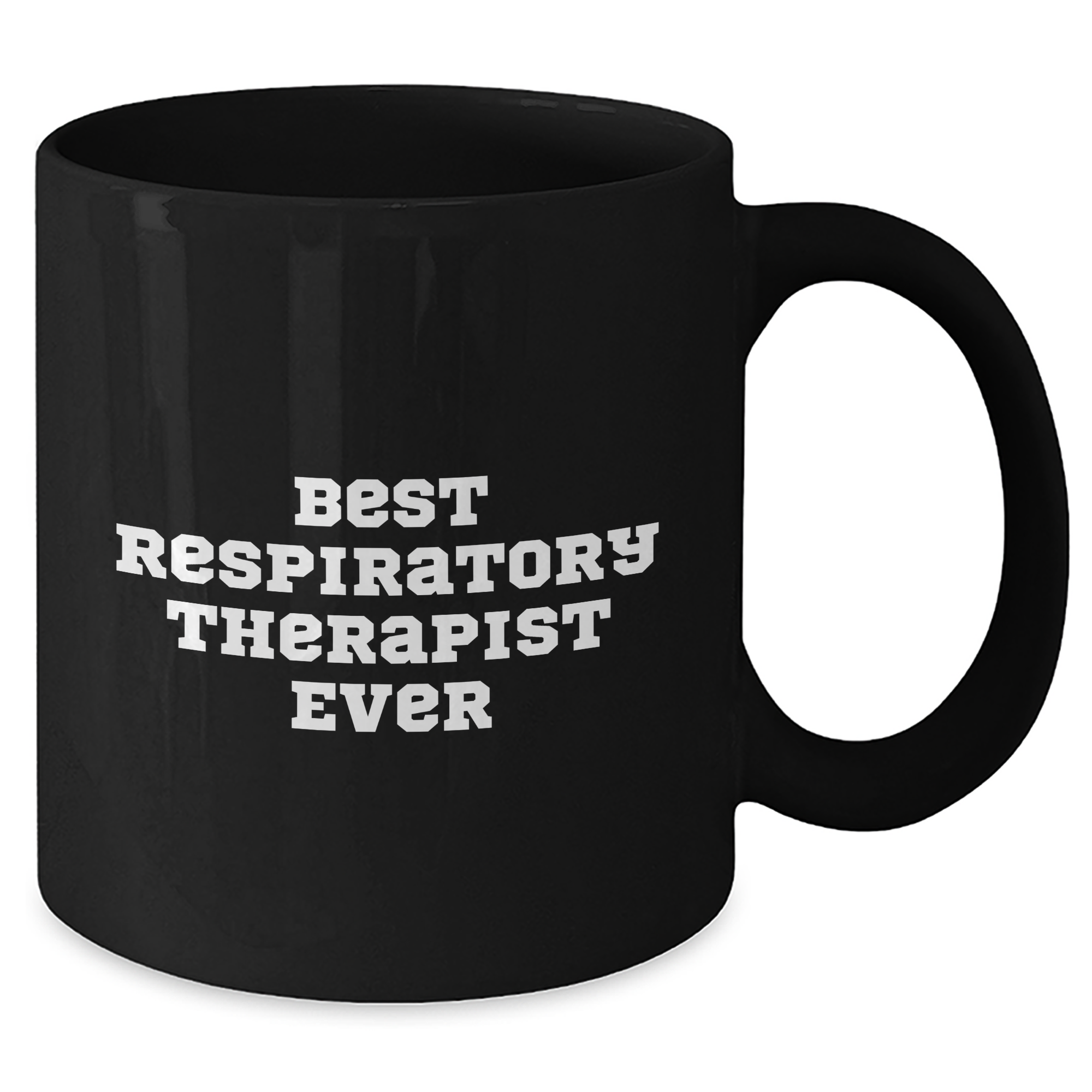 Funny Inspirational Respiratory Therapist Gifts from Friends to Celebrate Graduation with Best 'Respiratory Therapist Ever' Quote on Black Coffee Mug, 11oz or 15oz, Microwave and Dishwasher Safe - Additional