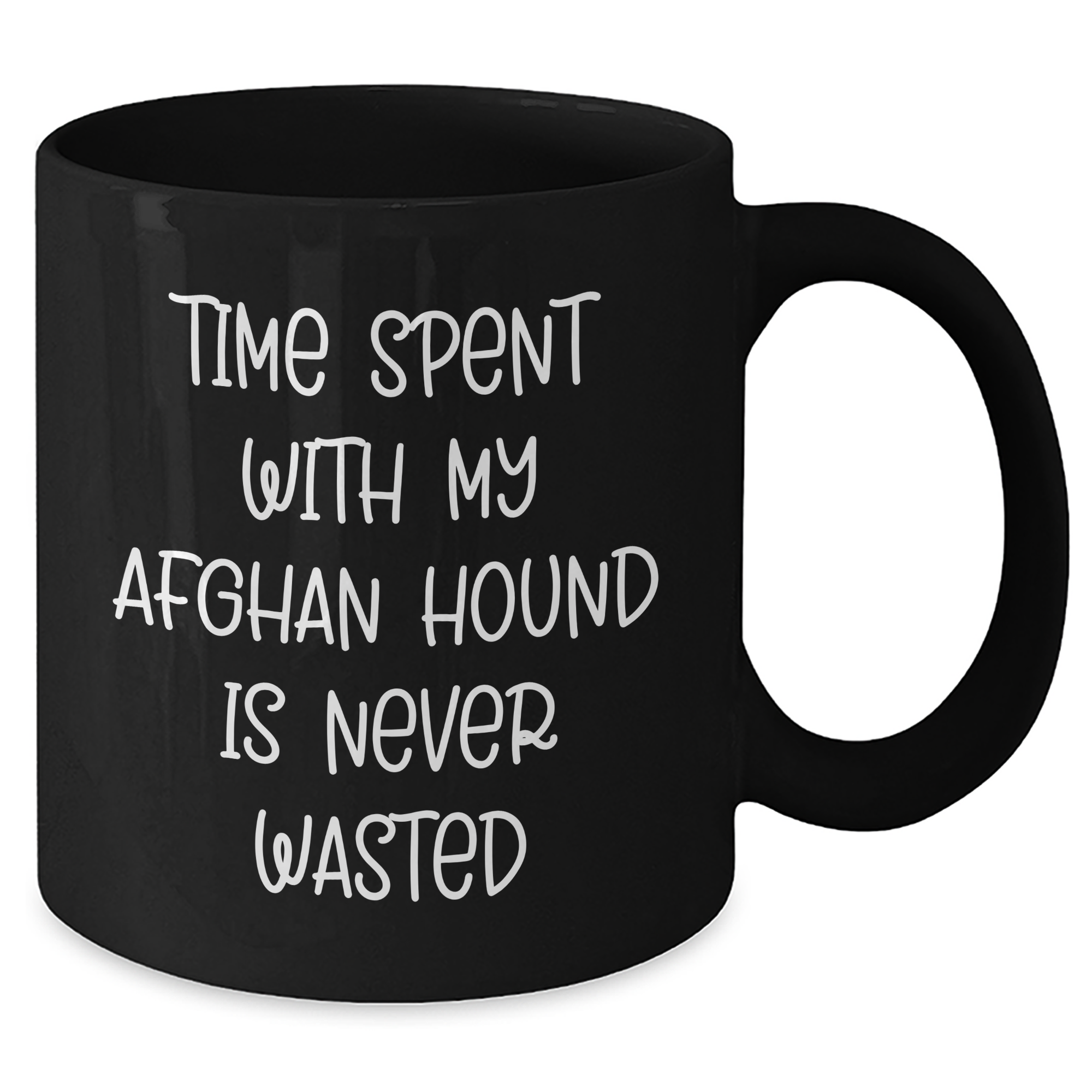 Funny Afghan Hound Dog Gifts from Men to Friends - Black Coffee Mug with Quote 'Time Spent With My Afghan Hound Is Never Wasted' for Father's Day - Additional