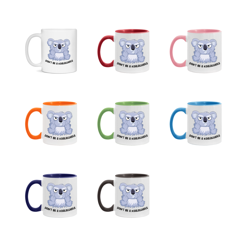 Don’t Be A Koalasshole Mug, 11Oz Or 15Oz Coffee Cup