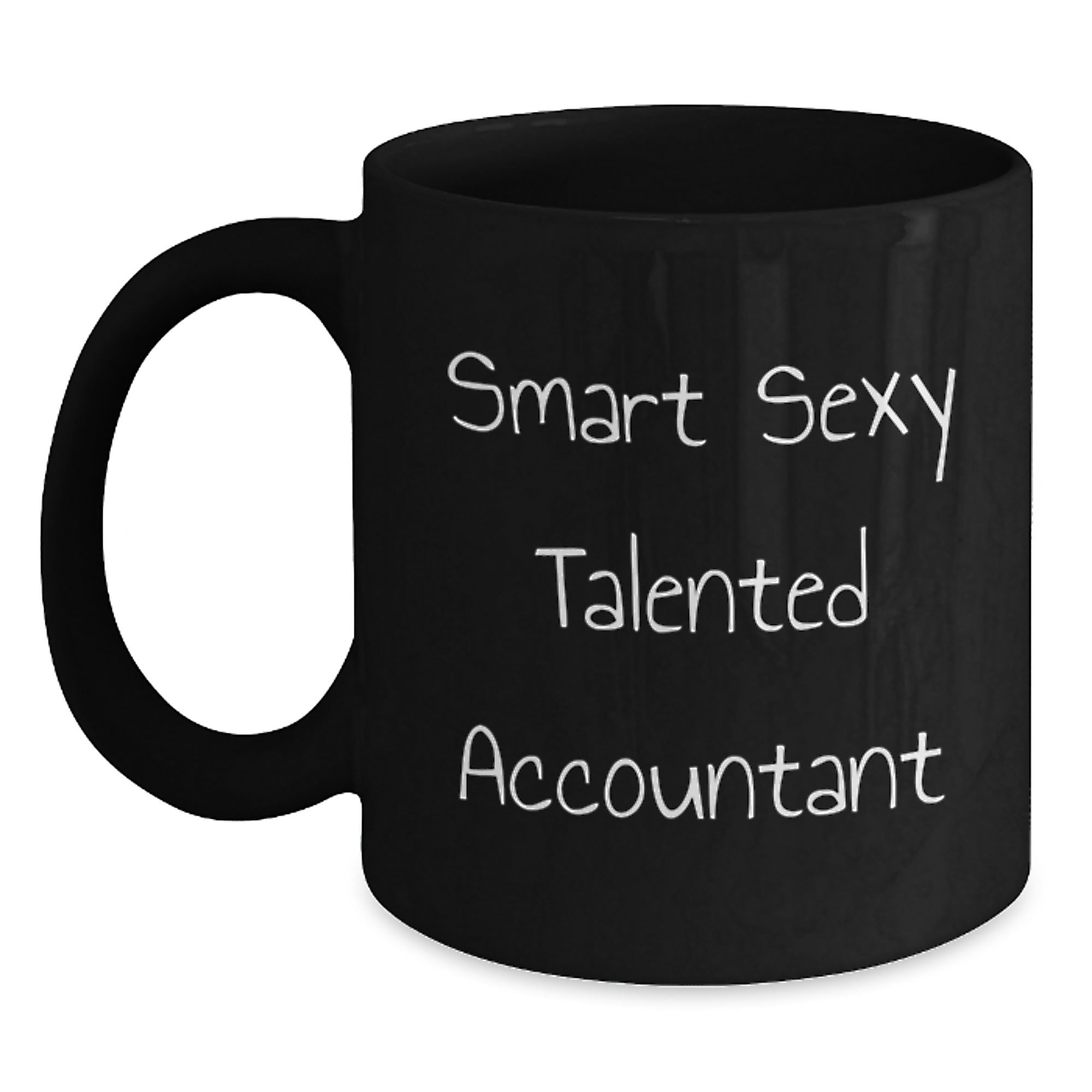 Translation missing: en.Smart Sexy Talented Accountant Gifts from Friends to Accountants Unique Black Coffee Mugs for Christmas - Main: Black Coffee Mugs for Accountants