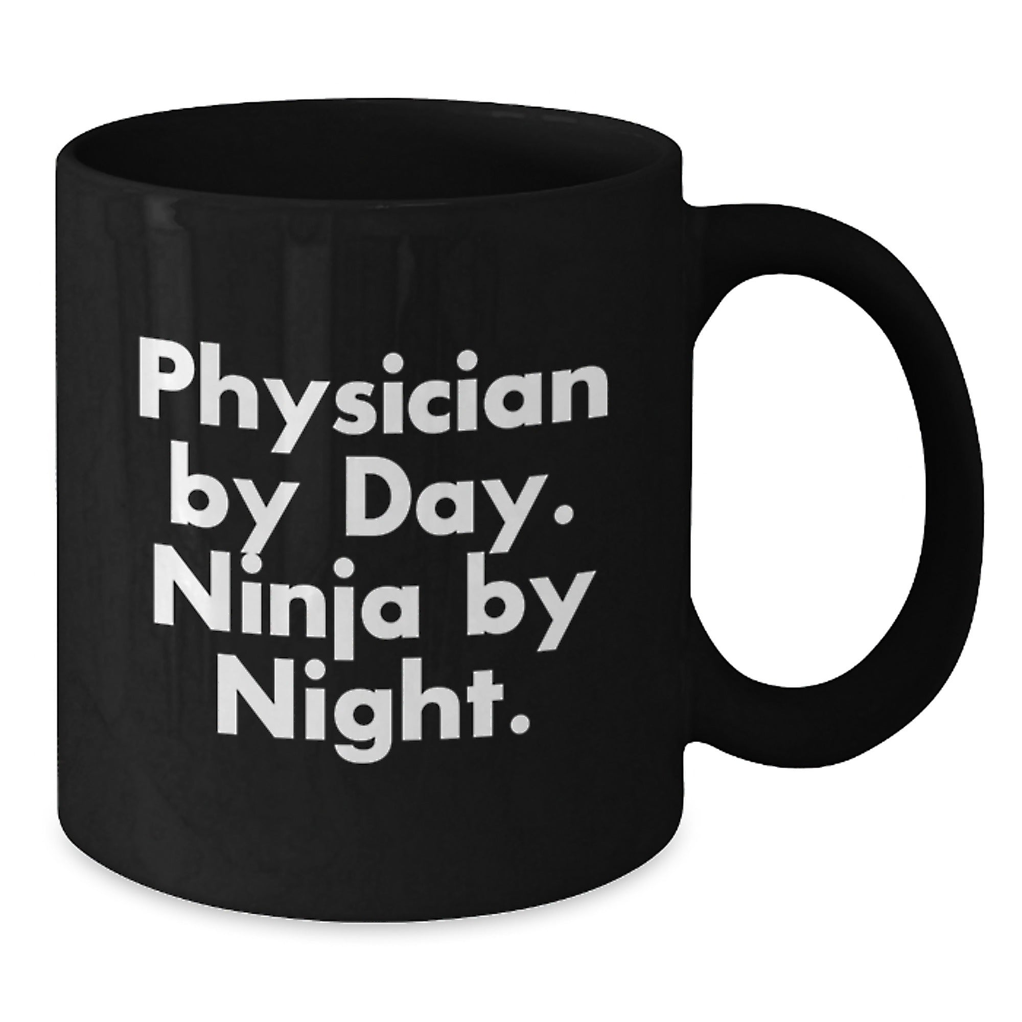 Gifts from Family, Friends, or Coworkers for Physician Graduation Unique, Funny 'Physician By Day, Ninja By Night' Black Coffee Mug, Perfect for Men, Women, Physicians, or Medical Professionals - Additional