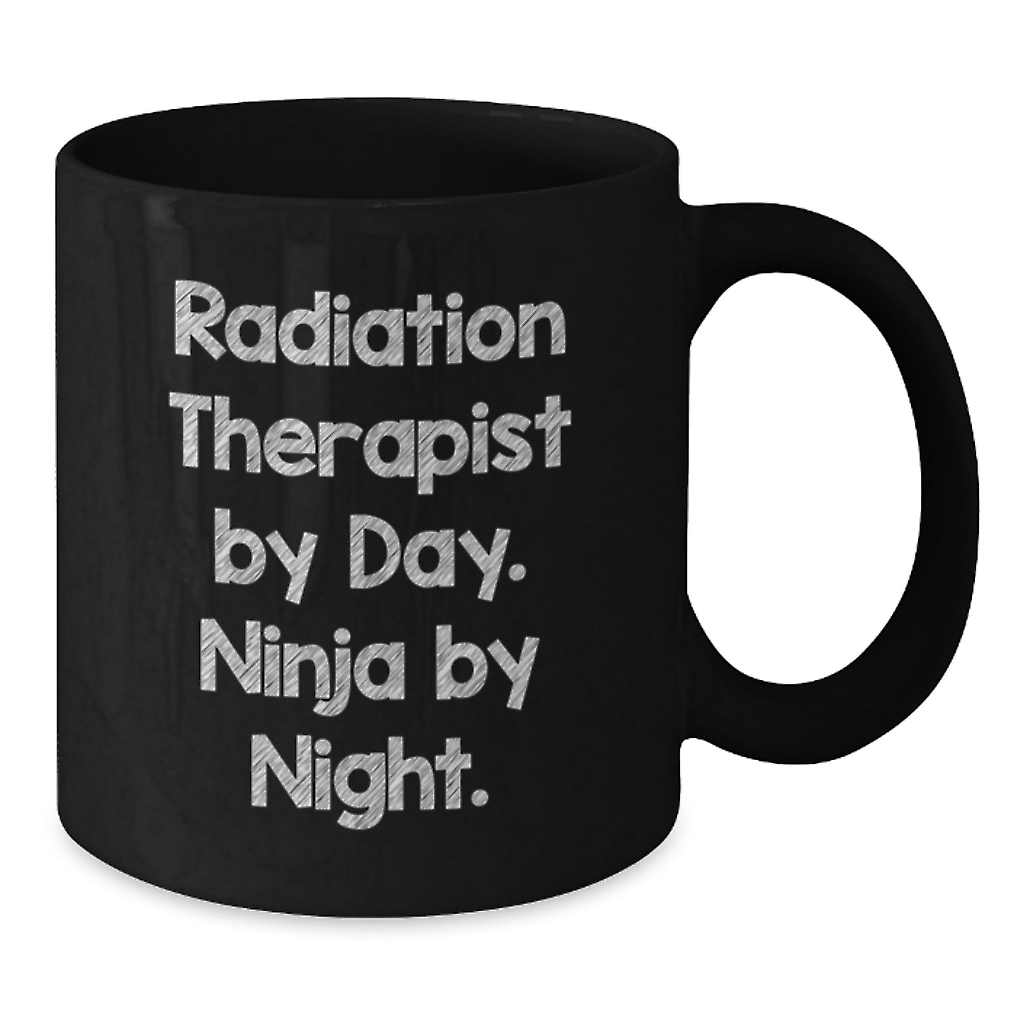 Radiation Therapist Gifts from Friends, Unique Black Coffee Mug for Graduation, 'Radiation Therapist By Day. Ninja By Night.' Quote, 11oz or 15oz Ceramic Mug, Microwave and Dishwasher Safe - Additional